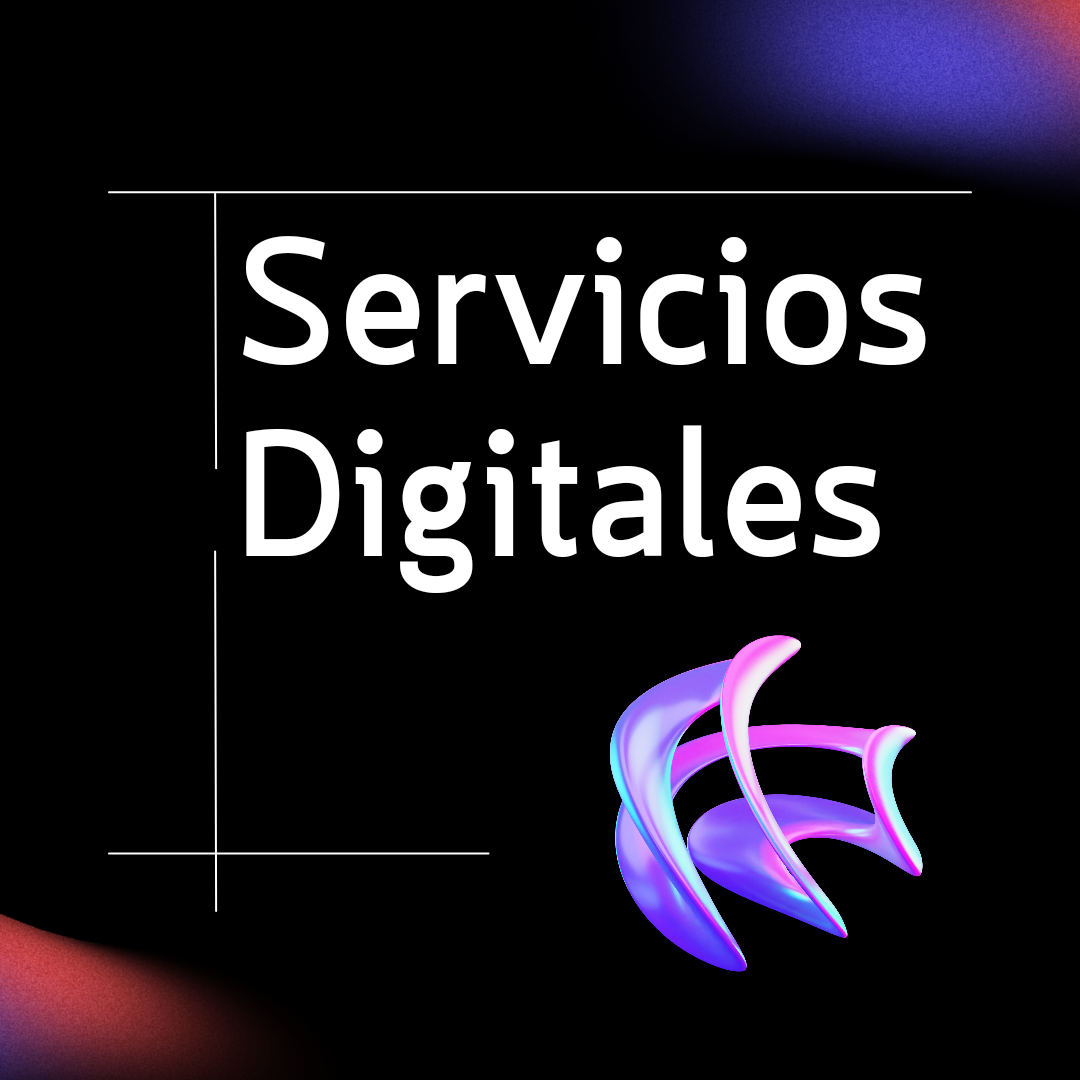 Servicios Digitales